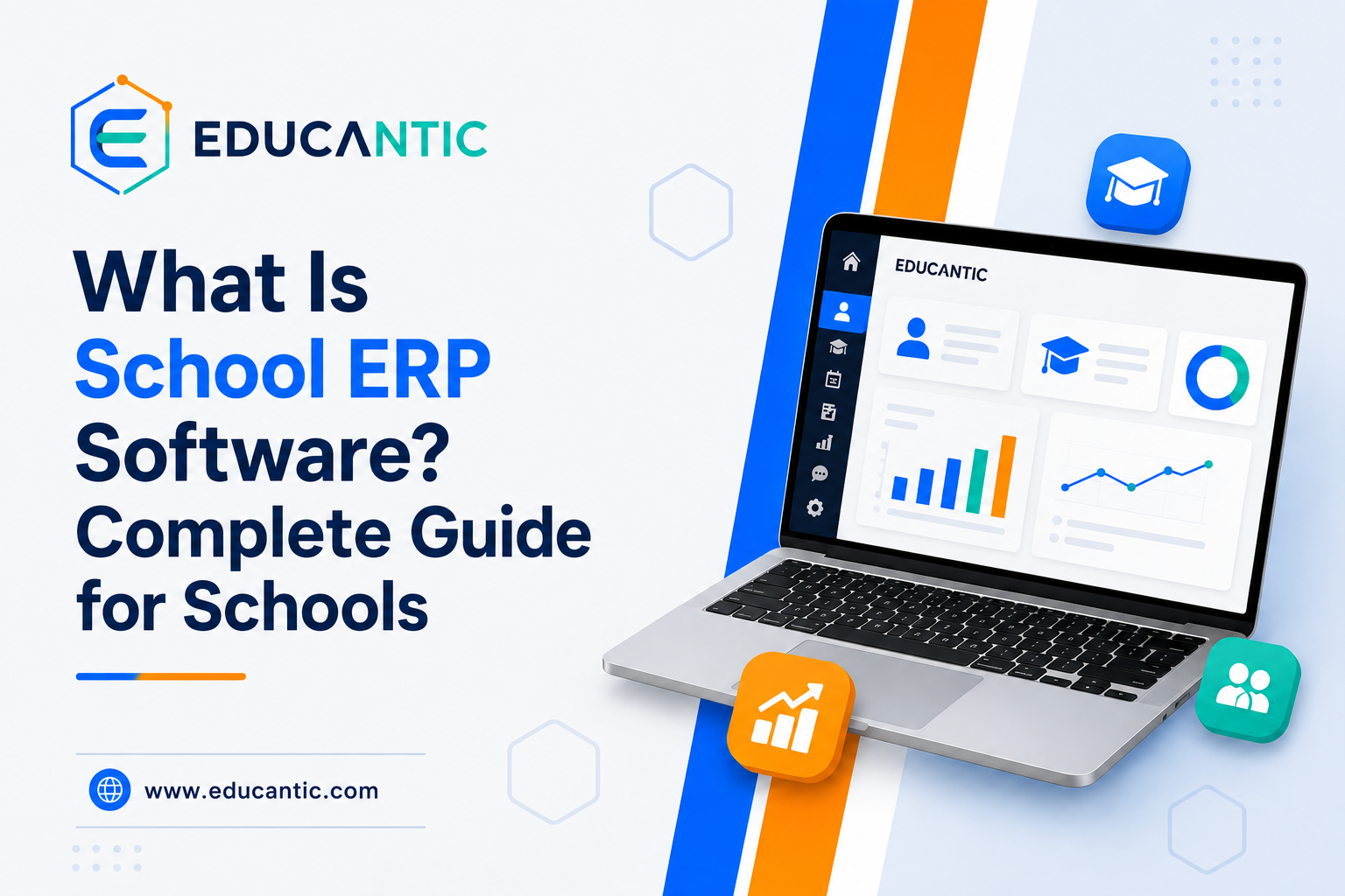 What Is School ERP Software? Complete Guide for Schools