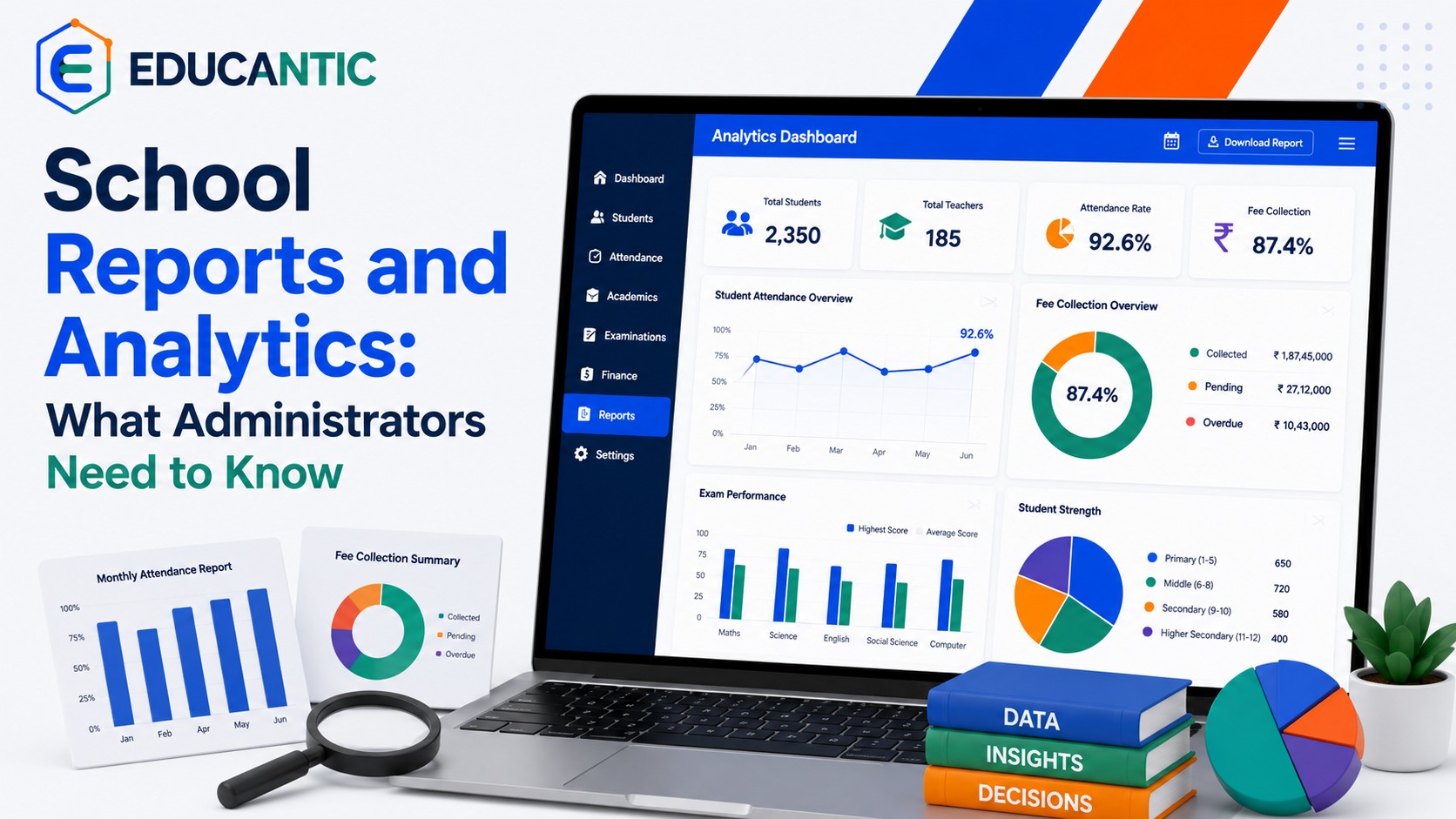School Reports and Analytics: What Administrators Need to Know